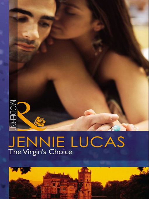 Title details for The Virgin's Choice by Jennie Lucas - Available